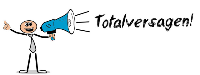 Totalversagen!
