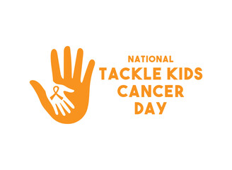 National Tackle Kids Cancer Day. Flat design vector.