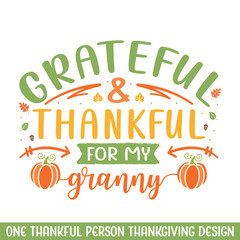 Grateful thankful granny Thanksgiving design