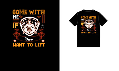 Come with me if you want to lift gym t shirt design .ai