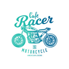 Cafe racer custom motorcycle. Original vector illustration in vintage style isolated on white background. T-shirt design.