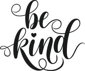 Be kind Typography arts design