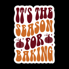 It’s The Season For Baking