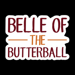 Belle Of The Butterball