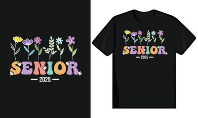 Senior 2025. Back To School T-Shirt Design