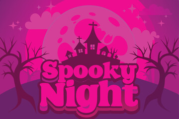 Halloween Scary / Spooky night text background design