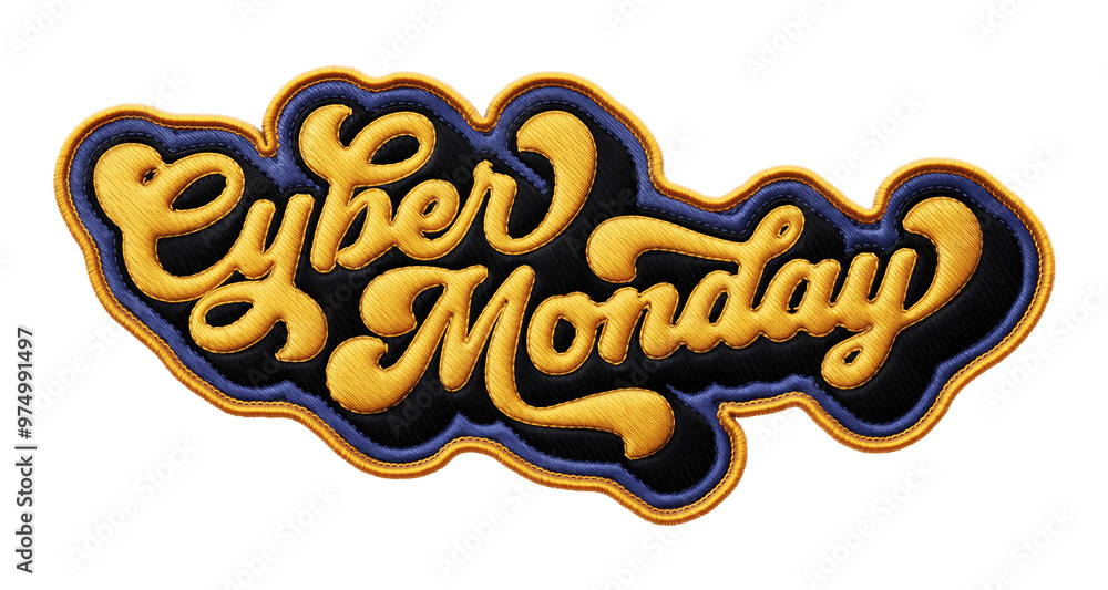 Poster words ‘cyber monday’ written in retro script font with puff embroidery patch effect isolated on tran