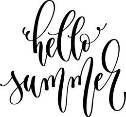 hello summer -  hand lettering inscription positive quote about summer time, calligraphy vector illustration