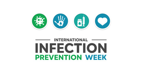 International Infection Prevention Week. Virus, hand, syringe and heart. Great for cards, banners, posters, social media and more. White background.