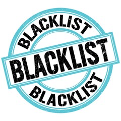 BLACKLIST text on blue-black round stamp sign
