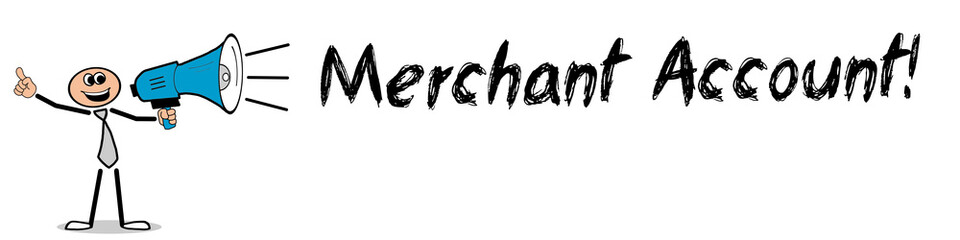 Merchant Account!