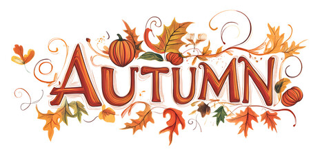 Obraz premium Design a vector illustration of text style with the text AUTUMN with a stylish and artistic lettering style. Use warm, rich colors like deep oranges, reds