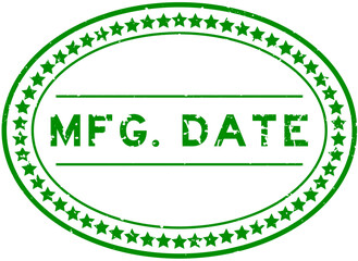 Grunge green mfg. date word oval rubber seal stamp on white background