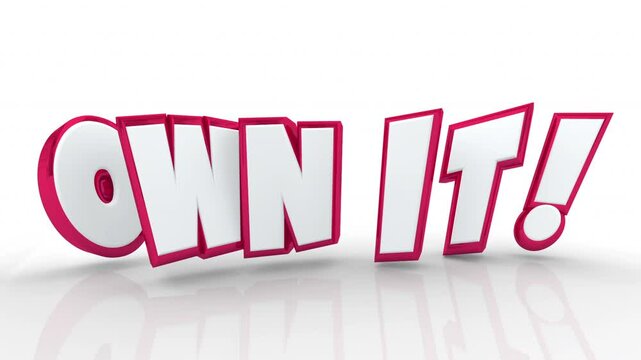 Own It Take Control Responsibility Words 3d Animation