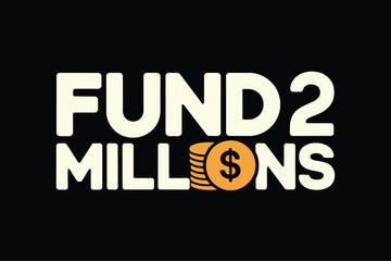 Funds 2 millio ns