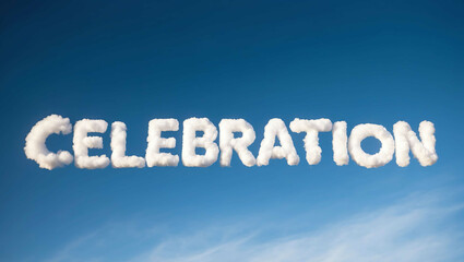 Fototapeta premium celebration word made of clouds in blue sky background
