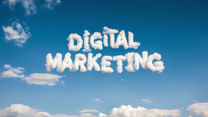 digital marketing word made of clouds in blue sky background