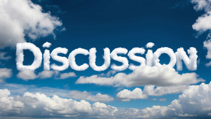 discussion word made of clouds in blue sky background