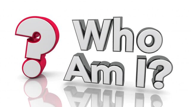 Who Am I Question Answer Self Discovery Journey Identity Words 3d Animation
