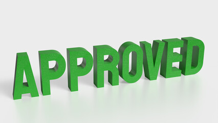 The green Approve  on white background  image 3d rendering.