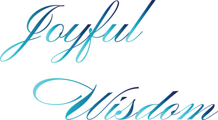 Joyful Wisdom T-Shirt Creative Design with Special Quote , Adobe Illustrator Artwork