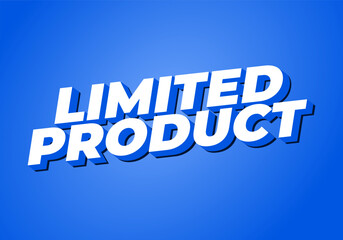 Limited product. Text effect in 3D style in white blue colors