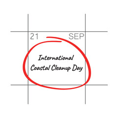 International Coastal Cleanup Day, September 21, - calendar date.