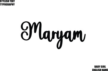 Maryam Female Name - in Stylish Lettering Cursive Typography Text