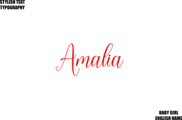 Female Name - in Stylish Cursive Typography Text Amalia