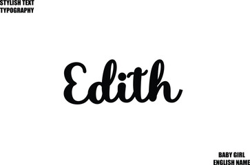 Fototapeta premium Edith Female Name - in Stylish Cursive Typography Text