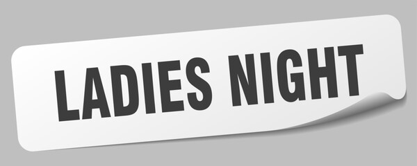 LADIES NIGHT