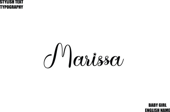 Female Name - in Stylish Cursive Typography Text Marissa