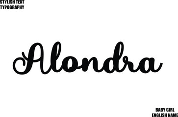 Baby Girl Name Stylish Cursive Text Typography Alondra 