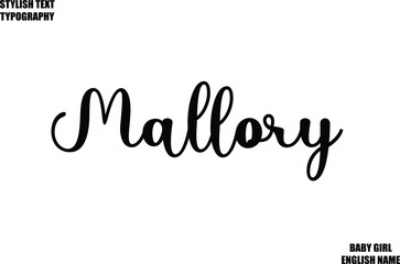 Mallory Baby Girl Name Stylish Cursive Text Typography 