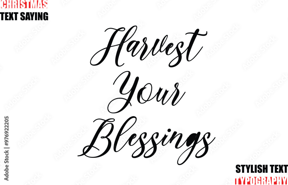 Fototapete typescript cursive text christmas quote harvest your blessing