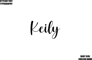 Baby Girl Name Stylish Cursive Text Typography   Keily