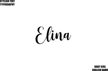 Baby Girl Name Stylish Cursive Text Typography  Elina