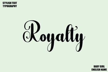 Female Name - in Stylish Cursive Typography Text Royalty