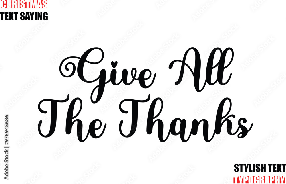 Fototapete typescript cursive text christmas quote give all the thanks