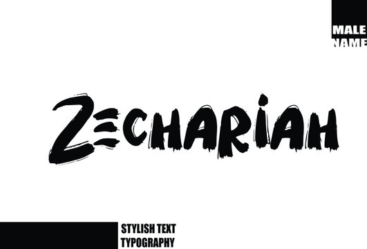 Bold Grunge And Rough Brush Text Typography Of Baby Boy Name Zechariah