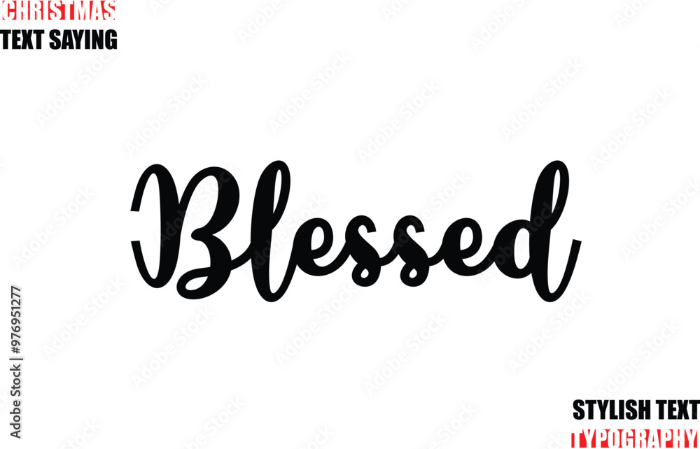 Fototapete typescript cursive text christmas quote blessed