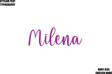 Baby Girl Name Stylish Cursive Text Typography  Milena
