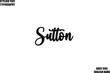 Baby Girl Name Stylish Cursive Text Typography Sutton