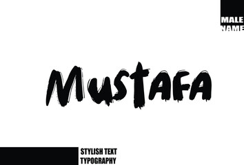Bold Grunge And Rough Brush Text Typography Of Baby Boy Name Mustafa.