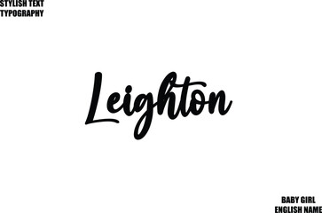 Female Name Leighton - in Stylish Cursive Typography Text