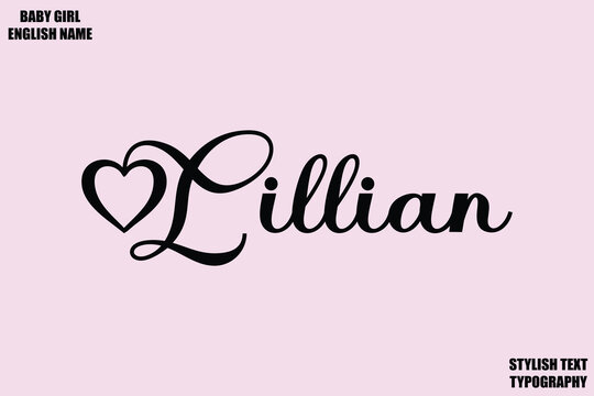 Female Name - in Stylish Cursive Typography Text Lillian