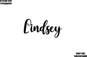 Baby Girl Name Stylish Cursive Text Typography  Lindsey.