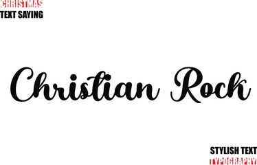 Typescript Cursive Text Christmas Quote Christian Rock