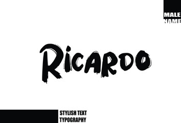 Ricardo Baby Boy Name In Bold Grunge And Rough Brush Text Typography