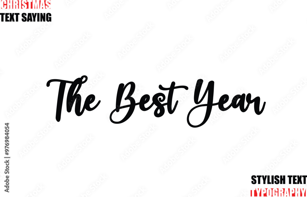 Fototapete the best year typescript cursive text christmas quote
